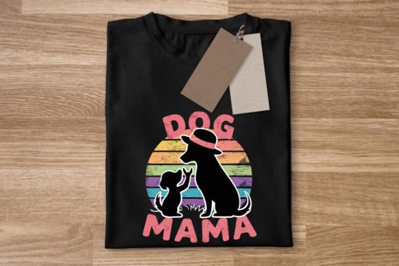 Dog Mom T Shirt: Graphics for Crafts & Sales