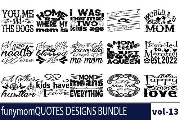 FUNNY MOM Graphics for Crafts and Blog Design