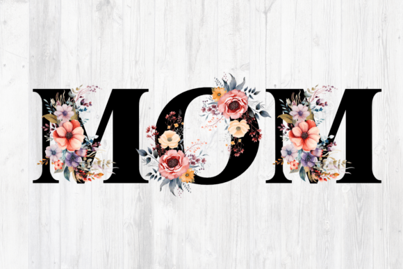 Mom Boho Flowers: Graphics for Crafts
