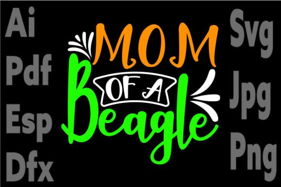 Mom of a Beagale: A Designer's Take on This Charming Embroidery File