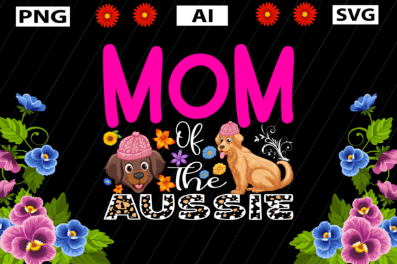 Mom of the Aussie Graphics for Crafts