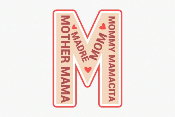 Mother Mama Madre: Versatile Graphics for Crafts