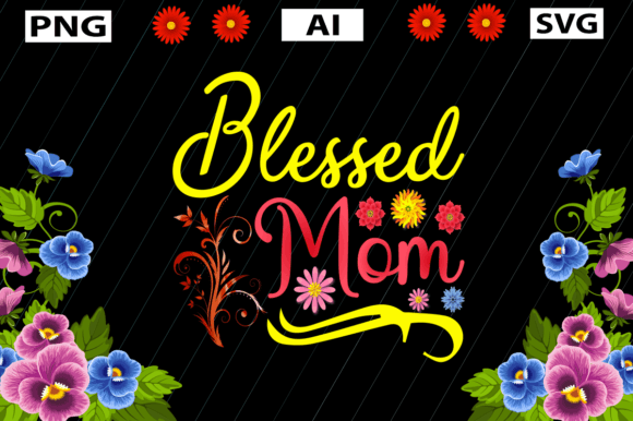 Review: Mothers Day T Shirt, Blessed Mom Design