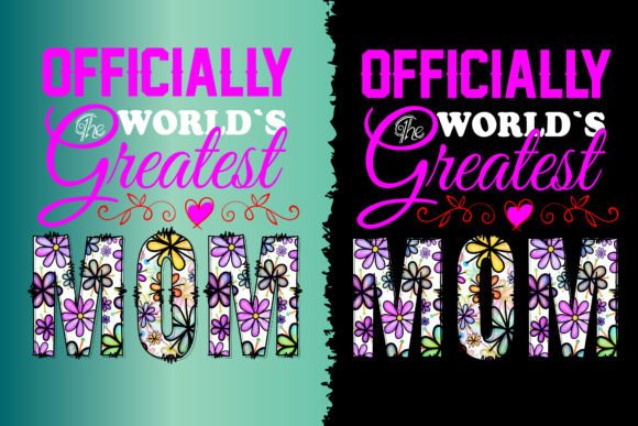 Review: Officially World's Greatest Mom Tshirt Design