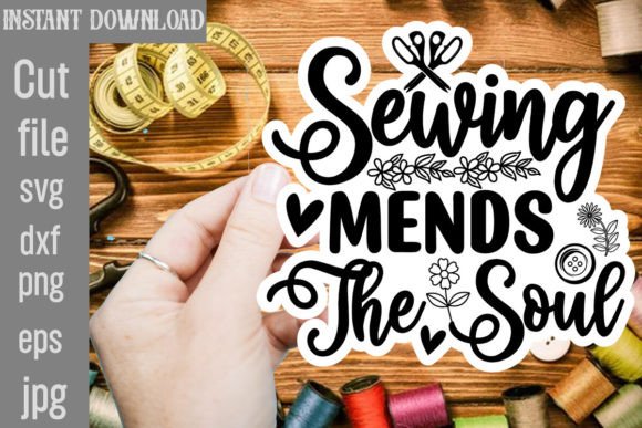 Sewing Mends the Soul SVG: A Designer's Review