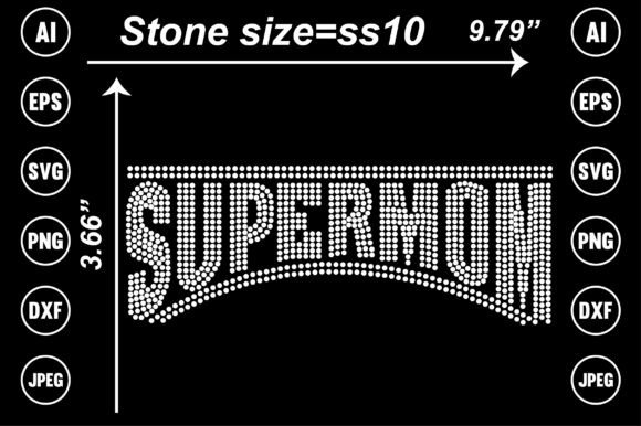 Super Mom Rhinestone Design: Graphics for Crafts